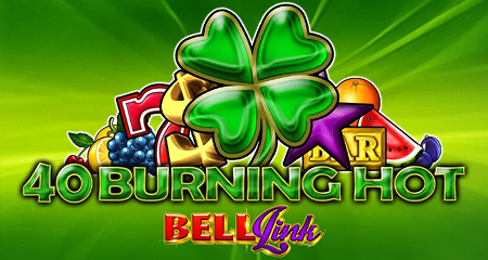 40 Burning Hot Bell Link