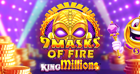 9 Masks of Fire King Millions