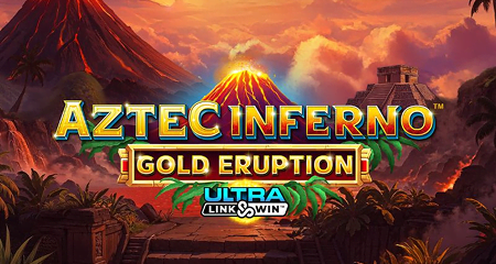Aztec Inferno Gold Eruption