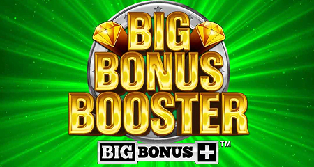 Big Bonus Booster