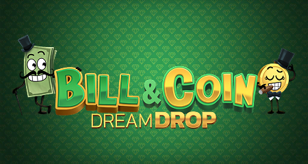 Bill &#38;#38;#38;#38; Coin Dream Drop