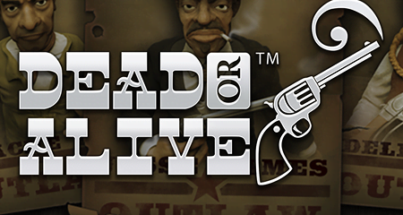 Dead or Alive