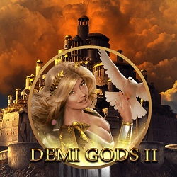 Demi Gods 2