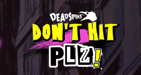 Don’t Hit Plz!