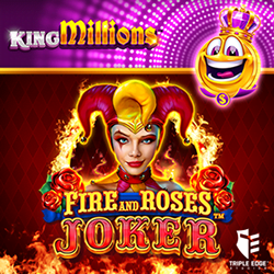 Fire and Roses Joker: King Millions