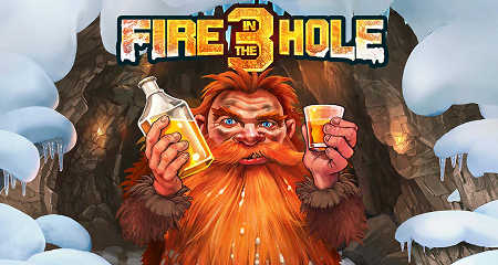 Fire in the Hole 3