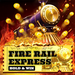 Fire Rail Express: Hold and Win