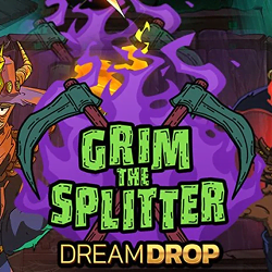 Grim the Splitter Dream Drop