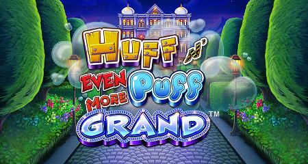 Huff N’ Even More Puff Grand