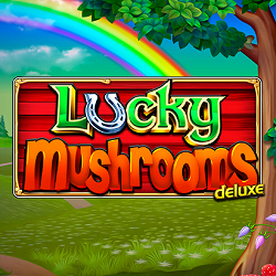 Lucky Mushrooms Deluxe