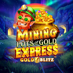 Mining Pots of Gold Express Gold Blitz