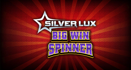Silver Lux: Big Win Spinner