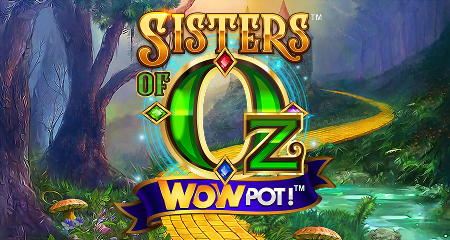 Sisters of Oz WowPot
