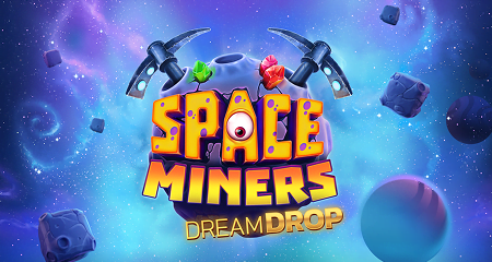 Space Miners Dream Drop