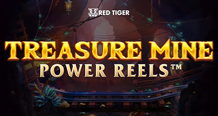 Treasure Mine Power Reels