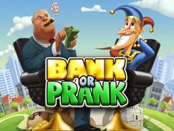 Bank or Prank game